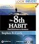 The 8th Habit: From Effectiveness to Greatness
