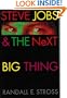 Steve Jobs & the Next Big Thing