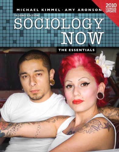 Textbook - Sociology Now: The Essentials Census Update (2nd Edition)