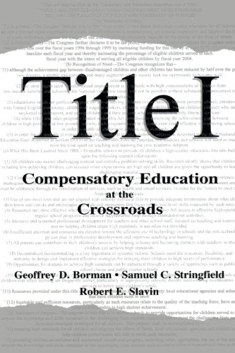 Title I: Compensatory Education at the Crossroads (Sociocultural, Political, and Historical Studies in Education)