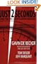 Just 2 Seconds