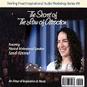 The Secret of the Law of Attraction