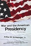 War and the American presidency