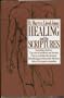 Healing and the Scriptures