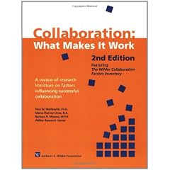 Collaboration: What Makes It Work, 2nd Ed.