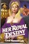 Her Royal Destiny
