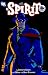 Books : Spirit Vol. 1 (Spirit (DC Comics))
