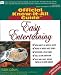 Book Easy Entertaining (Fell's Official Know-It-All Guide)
