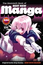 The Mammoth Book of Best New Manga 2 : (Mammoth): v. 2