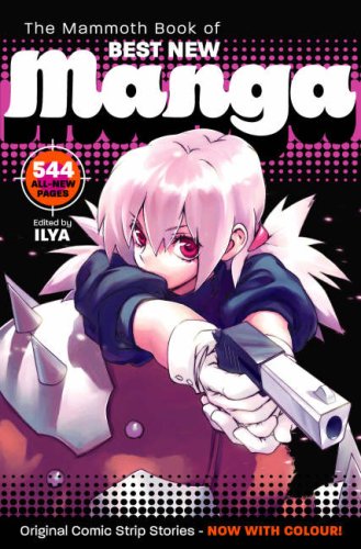 The Mammoth Book of Best New Manga 2 : (Mammoth): v. 2