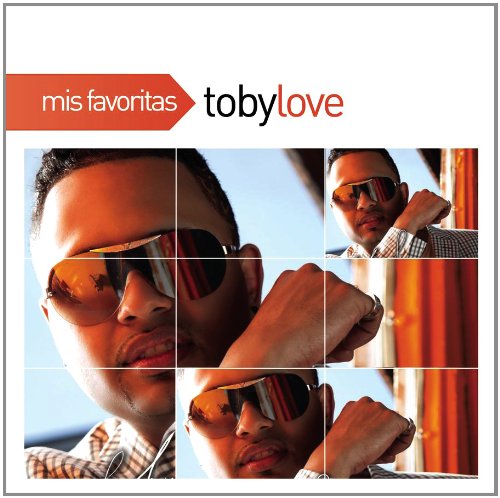 Toby Love - Mis Favoritas - Zortam Music
