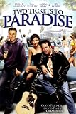 Two Tickets to Paradise