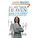 We are Their Heaven: Why the Dead Never Leave Us