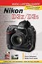 Magic Lantern Guides�: Nikon D3x/D3s