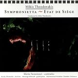 Theodorakis - Symphonietta; Etat de Siège