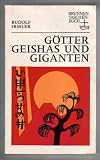Produkt-Bild: G&ouml;tter Geishas und Giganten - Unter der Sonne Ostasiens