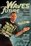 Waves of the Future HipHop and House Dance with Future