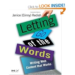 Letting Go of the Words: Writing Web Content That Works (Interactive Technologies)