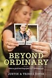 Beyond Ordinary: When a Good Marriage Just Isnt Good Enough