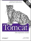 Tomcat: The Definitive Guide (text only) 2nd(Second) edition by J.Brittain.J.F.Darwin