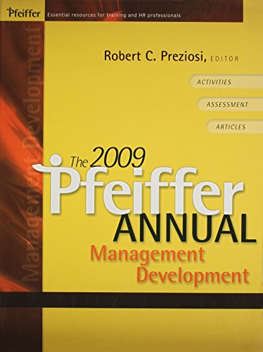 2009 Pfeiffer Annual: Leadership Development And  Management Development