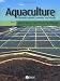 Aquaculture: Farming Aquatic Animals and Plants (Fishing News Books)