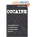Cocaine: From Medical Marvel to Modern Menace in the United States, 1884-1920 (Studies in Industry and Society)