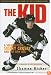 The Kid: A Season with Sidney Crosby and the New NHL
