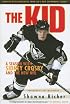 The Kid: A Season with Sidney Crosby and the New NHL