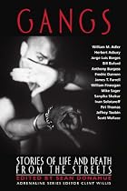 Gangs: Stories Of Life and Death From the Streets