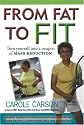 From Fat to Fit: Turn Yourself into a Weapon of Mass Reduction