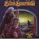 Follow The Blind - Remastered