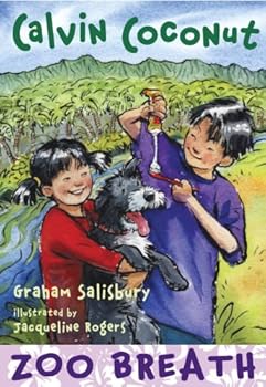 calvin coconut: zoo breath - graham salisbury and jacqueline rogers calvin coconut: zoo breath - graham salisbury and jacqueline rogers