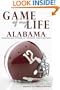 Game of My Life: Alabama Crimson Tide Memorable Stories from Alabama Football