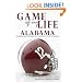 Game of My Life: Alabama Crimson Tide Memorable Stories from Alabama Football