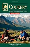 NOLS Cookery: 6th Edition