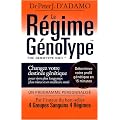 Le r�gime G�notype : Changez votre destin�e g�n�tique pour vivre plus longtemps, plus mince et en meilleure sant�