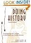 Doing History: Investigating With Children in Elementary and Middle Schools