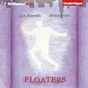 Floaters: Three Short Stories | J. A. Konrath, Henry Perez