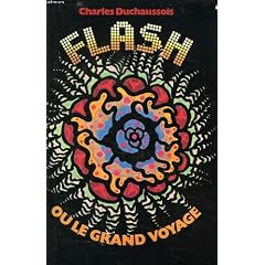 Flash ou le grand voyage