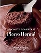 Chocolate Desserts by Pierre Herme