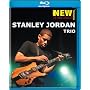 Stanley Jordan Trio - The Paris Concert [Blu-ray] [2007]