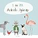 1 to 20, Animals Aplenty