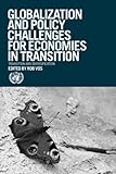 Globalization and economic diversification : policy challenges for economies in transition