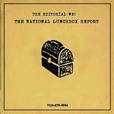 The National Lunchbox Report [Explicit]