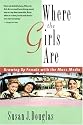 Where the Girls are: Growing up Female with the Mass Media