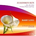 Zusammen Sein: ...�ber die Liebe zwischen Mann und Frau