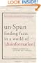 unSpun: Finding Facts in a World of Disinformation