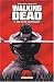 Walking Dead, Tome 8 : Une vie de souffrance