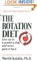 The Rotation Diet